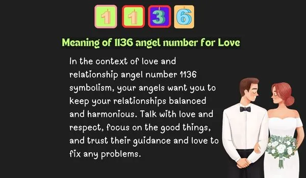 Meaning of 1136 angel number related to Love & relationship