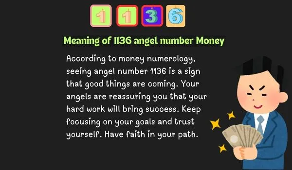 Meaning of 1136 angel number related money